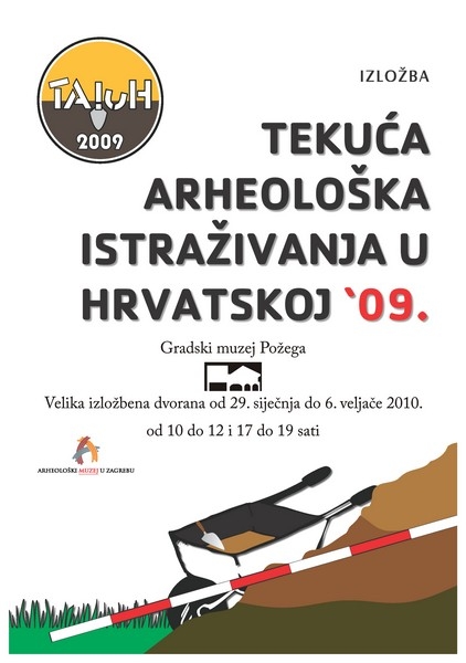 Tekuća arheološka istraživanja u Hrvatskoj '09